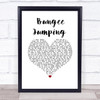 Naughty Boy Bungee Jumping White Heart Song Lyric Wall Art Print