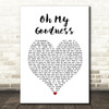 Olly Murs Oh My Goodness White Heart Song Lyric Wall Art Print