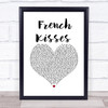 ZieZie feat. Aitch French Kisses White Heart Song Lyric Wall Art Print