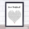 George Benson Love Ballard White Heart Song Lyric Wall Art Print