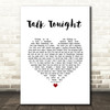 Oasis Talk Tonight White Heart Song Lyric Wall Art Print