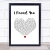 Alabama Shakes I Found You White Heart Song Lyric Wall Art Print