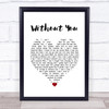 Harry Nilsson Without You White Heart Song Lyric Wall Art Print
