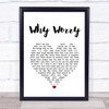 Dire Straits Why Worry White Heart Song Lyric Wall Art Print