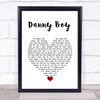 Frederic Weatherly Danny Boy White Heart Song Lyric Wall Art Print