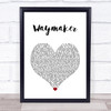 Michael W. Smith Waymaker White Heart Song Lyric Wall Art Print