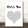 Nickelback Miss You White Heart Song Lyric Wall Art Print