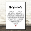 Gavin James Nervous White Heart Song Lyric Wall Art Print