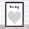 Lauren Daigle You Say White Heart Song Lyric Wall Art Print