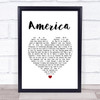 Simon & Garfunkel America White Heart Song Lyric Wall Art Print