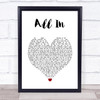 Lifehouse All In White Heart Song Lyric Wall Art Print