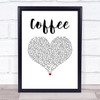 Tori Kelly Coffee White Heart Song Lyric Wall Art Print