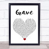 Thomas Rhett Grave White Heart Song Lyric Wall Art Print