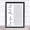 Ben Howard Keep Your Head Up White Script Song Lyric Wall Art Print