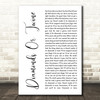 Ryan Hurd Diamonds Or Twine White Script Song Lyric Wall Art Print