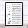 Extreme More Than Words White Script Song Lyric Wall Art Print
