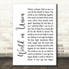 Kiri Te Kanawa World in Union White Script Song Lyric Wall Art Print