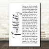 Journey Faithfully White Script Song Lyric Wall Art Print