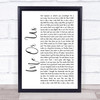 Young Thug Me Or Us White Script Song Lyric Wall Art Print