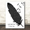 Cyndi Lauper Girls Just Want To Have Fun Black & White Feather & Birds Song Lyric Print