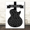 Texas You've Got To Live A Little Black & White Guitar Song Lyric Print