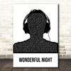 Fatboy Slim Wonderful Night Black & White Man Headphones Song Lyric Print