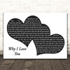 MAJOR Why I Love You Landscape Black & White Two Hearts Song Lyric Print