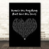 Dean Martin Promise Her Anything (But Give Her Love) Black Heart Song Lyric Print