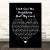 The Stylistics Can't Give You Anything (But My Love) Black Heart Song Lyric Print