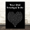 Bryan Adams You're Still Beautiful To Me Black Heart Song Lyric Print