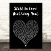 Beyonce Still In Love (Kissing You) Black Heart Song Lyric Print