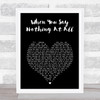 Alison Krauss When You Say Nothing At All Black Heart Song Lyric Print