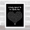 Tina Arena I Only Want To Be With You Black Heart Song Lyric Print