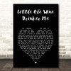 Dean Martin Little Ole Wine Drinker Me Black Heart Song Lyric Print