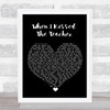 ABBA When I Kissed The Teacher Black Heart Song Lyric Print