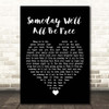 Donny Hathaway Someday We'll All Be Free Black Heart Song Lyric Print