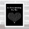 Mamma Mia 2 I've Been Waiting For You Black Heart Song Lyric Print