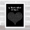 Celine Dion If That's What It Takes Black Heart Song Lyric Print