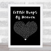 Pretty Maids Little Drops Of Heaven Black Heart Song Lyric Print