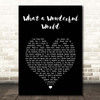 Eva Cassidy What a Wonderful World Black Heart Song Lyric Print