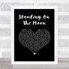 Grateful Dead Standing On The Moon Black Heart Song Lyric Print