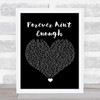 J. Holiday Forever Ain't Enough Black Heart Song Lyric Print