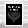 Sara Bareilles She Used to Be Mine Black Heart Song Lyric Print