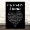 Emma Louise, Wankelmut My Head Is a Jungle Black Heart Song Lyric Print