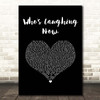 Jessie J Who's Laughing Now Black Heart Song Lyric Print