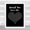 Russell Dickerson Would You Love Me Black Heart Song Lyric Print