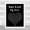 The Killers Some Kind Of Love Black Heart Song Lyric Print