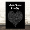 Brian Fallon When You're Ready Black Heart Song Lyric Print