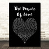 Céline Dion The Power Of Love Black Heart Song Lyric Print