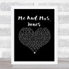 Michael Buble Me And Mrs. Jones Black Heart Song Lyric Print